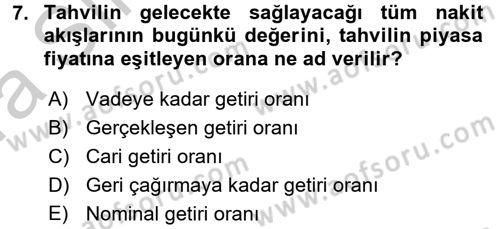 Portföy Yönetimi Dersi 2016 - 2017 Yılı (Vize) Ara Sınav Soruları 7. Soru