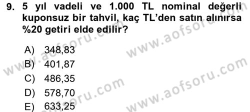 Portföy Yönetimi Dersi 2016 - 2017 Yılı (Vize) Ara Sınav Soruları 9. Soru
