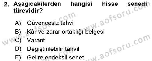 Portföy Yönetimi Dersi 2016 - 2017 Yılı (Final) Dönem Sonu Sınav Soruları 2. Soru