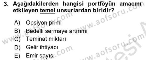 Portföy Yönetimi Dersi 2016 - 2017 Yılı (Final) Dönem Sonu Sınav Soruları 3. Soru
