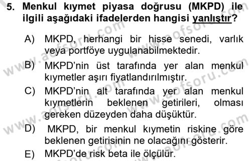 Portföy Yönetimi Dersi 2016 - 2017 Yılı (Final) Dönem Sonu Sınav Soruları 5. Soru