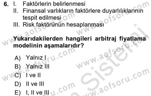 Portföy Yönetimi Dersi 2016 - 2017 Yılı (Final) Dönem Sonu Sınav Soruları 6. Soru