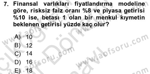 Portföy Yönetimi Dersi 2016 - 2017 Yılı (Final) Dönem Sonu Sınav Soruları 7. Soru