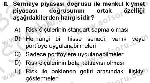 Portföy Yönetimi Dersi 2016 - 2017 Yılı (Final) Dönem Sonu Sınav Soruları 8. Soru