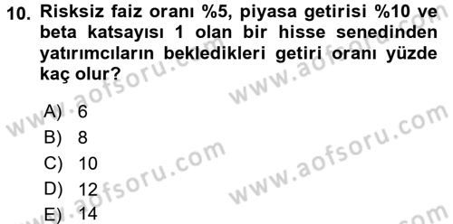 Portföy Yönetimi Dersi 2017 - 2018 Yılı 3 Ders Sınav Soruları 10. Soru