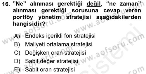 Portföy Yönetimi Dersi 2017 - 2018 Yılı 3 Ders Sınav Soruları 16. Soru
