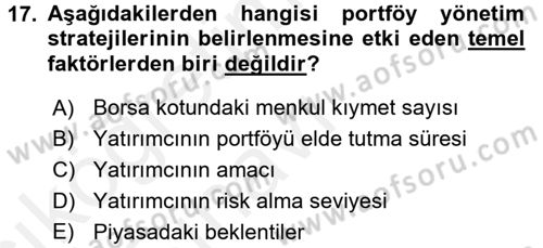 Portföy Yönetimi Dersi 2017 - 2018 Yılı 3 Ders Sınav Soruları 17. Soru