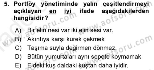 Portföy Yönetimi Dersi 2017 - 2018 Yılı 3 Ders Sınav Soruları 5. Soru