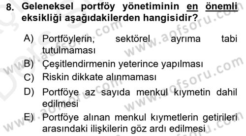 Portföy Yönetimi Dersi 2017 - 2018 Yılı 3 Ders Sınav Soruları 8. Soru