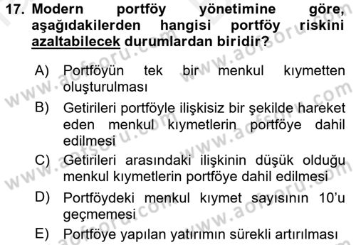 Portföy Yönetimi Dersi 2017 - 2018 Yılı (Vize) Ara Sınavı 17. Soru