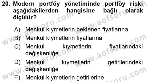 Portföy Yönetimi Dersi 2017 - 2018 Yılı (Vize) Ara Sınav Soruları 20. Soru