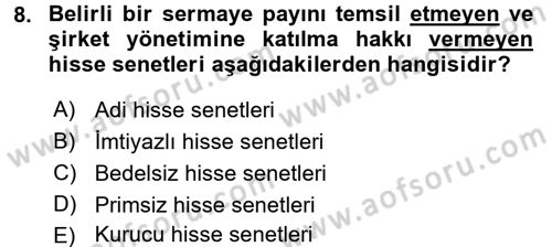 Portföy Yönetimi Dersi 2017 - 2018 Yılı (Vize) Ara Sınav Soruları 8. Soru