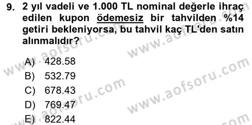 Portföy Yönetimi Dersi 2017 - 2018 Yılı (Vize) Ara Sınav Soruları 9. Soru