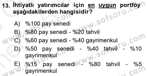 Portföy Yönetimi Dersi 2018 - 2019 Yılı (Vize) Ara Sınav Soruları 13. Soru