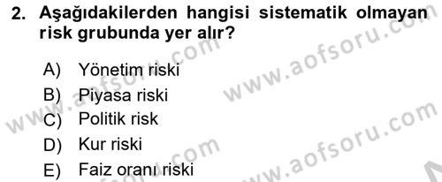 Portföy Yönetimi Dersi 2018 - 2019 Yılı Yaz Okulu Sınav Soruları 2. Soru
