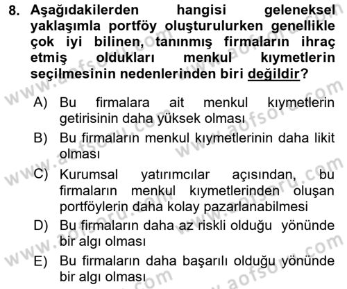 Portföy Yönetimi Dersi 2018 - 2019 Yılı Yaz Okulu Sınav Soruları 8. Soru
