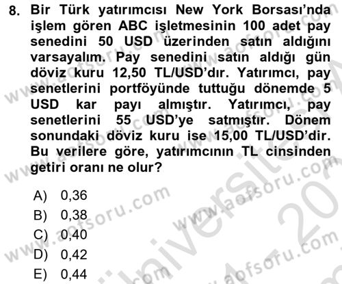 Portföy Yönetimi Dersi 2021 - 2022 Yılı (Final) Dönem Sonu Sınav Soruları 8. Soru