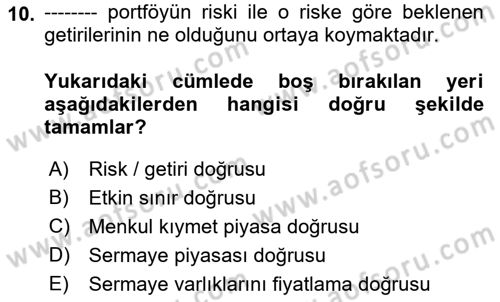 Portföy Yönetimi Dersi 2022 - 2023 Yılı Yaz Okulu Sınav Soruları 10. Soru