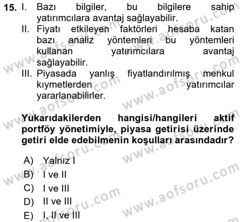 Portföy Yönetimi Dersi 2022 - 2023 Yılı Yaz Okulu Sınav Soruları 15. Soru