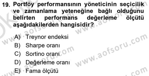 Portföy Yönetimi Dersi 2022 - 2023 Yılı Yaz Okulu Sınav Soruları 19. Soru