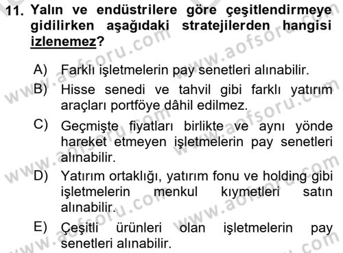 Portföy Yönetimi Dersi 2023 - 2024 Yılı (Vize) Ara Sınav Soruları 11. Soru