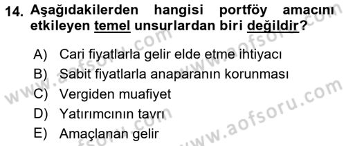 Portföy Yönetimi Dersi 2023 - 2024 Yılı (Vize) Ara Sınav Soruları 14. Soru
