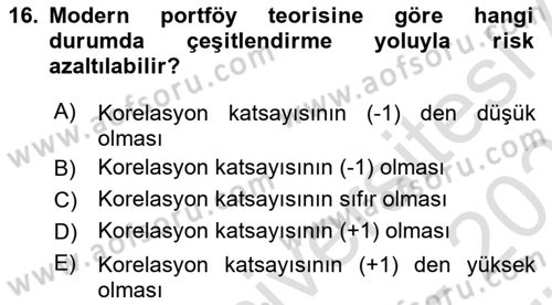 Portföy Yönetimi Dersi 2023 - 2024 Yılı (Vize) Ara Sınav Soruları 16. Soru