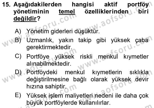 Portföy Yönetimi Dersi 2024 - 2025 Yılı (Final) Dönem Sonu Sınav Soruları 15. Soru