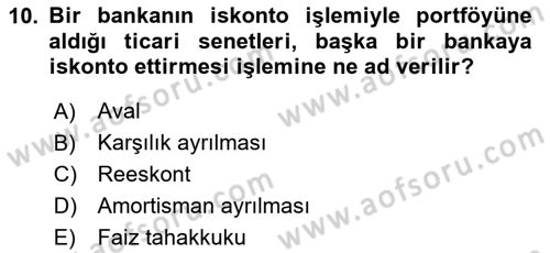 Katılım, Kalkınma Ve Yatırım Bankacılığı Dersi 2020 - 2021 Yılı Yaz Okulu Sınav Soruları 10. Soru