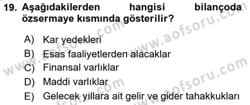 Katılım, Kalkınma Ve Yatırım Bankacılığı Dersi 2020 - 2021 Yılı Yaz Okulu Sınav Soruları 19. Soru