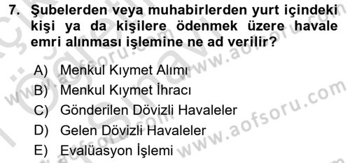 Katılım, Kalkınma Ve Yatırım Bankacılığı Dersi 2020 - 2021 Yılı Yaz Okulu Sınav Soruları 7. Soru