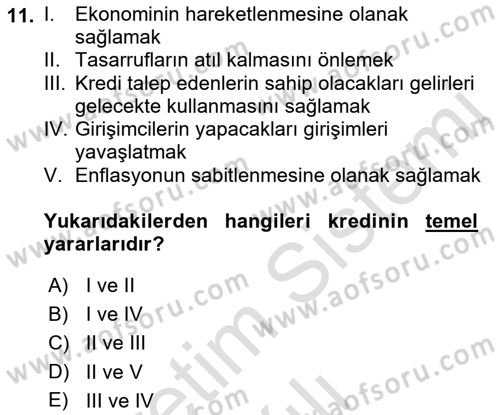 Banka ve Sigorta Muhasebesi Dersi 2021 - 2022 Yılı (Vize) Ara Sınav Soruları 11. Soru