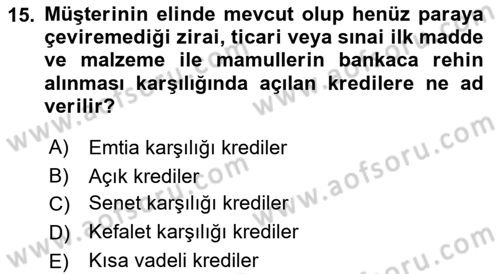 Banka ve Sigorta Muhasebesi Dersi 2021 - 2022 Yılı (Vize) Ara Sınav Soruları 15. Soru