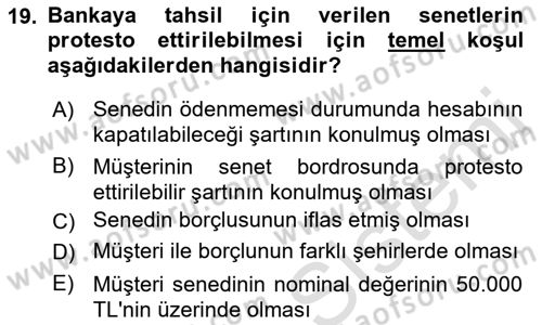 Banka ve Sigorta Muhasebesi Dersi 2021 - 2022 Yılı (Vize) Ara Sınav Soruları 19. Soru