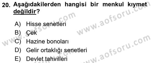 Banka ve Sigorta Muhasebesi Dersi 2021 - 2022 Yılı (Vize) Ara Sınav Soruları 20. Soru