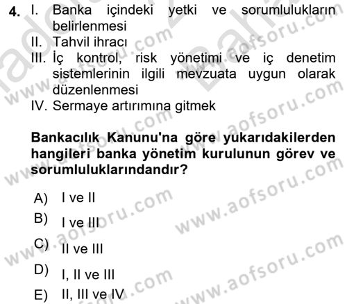 Banka ve Sigorta Muhasebesi Dersi 2021 - 2022 Yılı (Vize) Ara Sınav Soruları 4. Soru