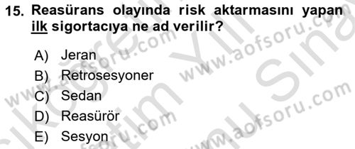 Banka ve Sigorta Muhasebesi Dersi 2021 - 2022 Yılı (Final) Dönem Sonu Sınav Soruları 15. Soru
