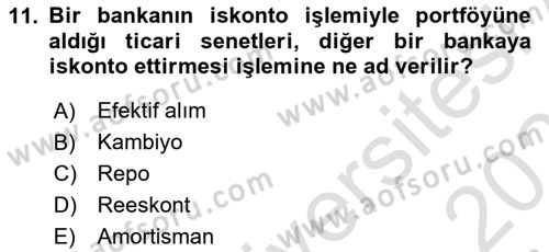 Banka ve Sigorta Muhasebesi Dersi 2022 - 2023 Yılı Yaz Okulu Sınav Soruları 11. Soru