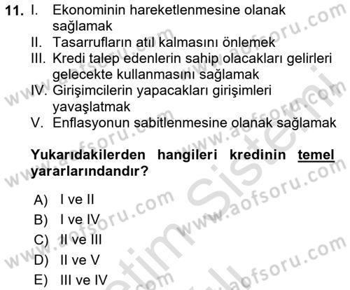 Banka ve Sigorta Muhasebesi Dersi 2023 - 2024 Yılı (Vize) Ara Sınav Soruları 11. Soru
