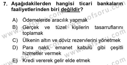 Banka ve Sigorta Muhasebesi Dersi 2023 - 2024 Yılı (Vize) Ara Sınav Soruları 7. Soru