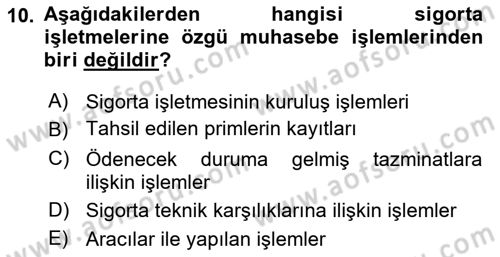 Banka ve Sigorta Muhasebesi Dersi 2023 - 2024 Yılı (Final) Dönem Sonu Sınav Soruları 10. Soru