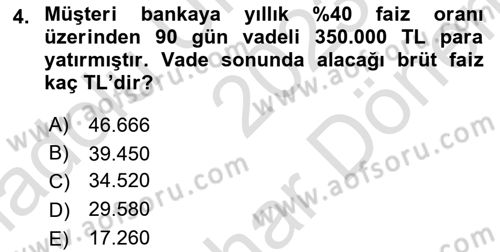 Banka ve Sigorta Muhasebesi Dersi 2023 - 2024 Yılı (Final) Dönem Sonu Sınav Soruları 4. Soru
