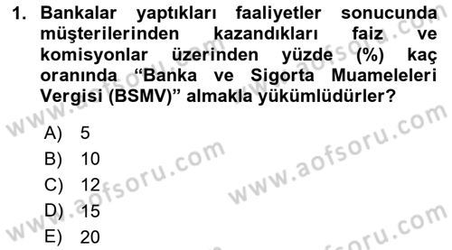 Banka ve Sigorta Muhasebesi Dersi 2023 - 2024 Yılı Yaz Okulu Sınav Soruları 1. Soru