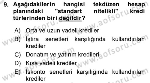 Banka ve Sigorta Muhasebesi Dersi 2023 - 2024 Yılı Yaz Okulu Sınav Soruları 9. Soru