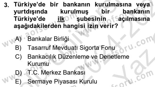 Banka ve Sigorta Muhasebesi Dersi 2024 - 2025 Yılı Yaz Okulu Sınav Soruları 3. Soru
