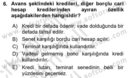 Banka ve Sigorta Muhasebesi Dersi 2024 - 2025 Yılı Yaz Okulu Sınav Soruları 6. Soru