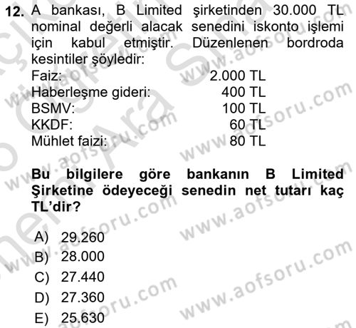 Banka ve Sigorta Muhasebesi Dersi 2025 - 2026 Yılı (Vize) Ara Sınav Soruları 12. Soru