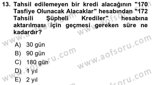 Banka ve Sigorta Muhasebesi Dersi 2025 - 2026 Yılı (Vize) Ara Sınav Soruları 13. Soru