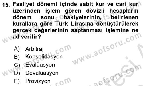 Banka ve Sigorta Muhasebesi Dersi 2025 - 2026 Yılı (Vize) Ara Sınav Soruları 15. Soru