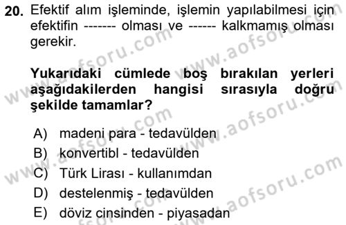 Banka ve Sigorta Muhasebesi Dersi 2025 - 2026 Yılı (Vize) Ara Sınav Soruları 20. Soru